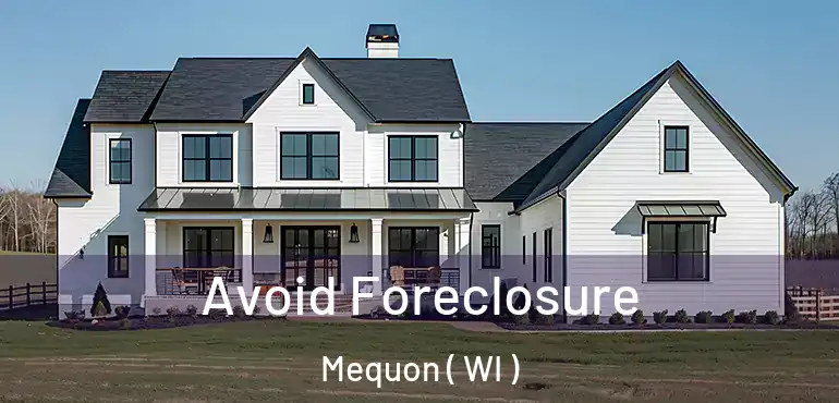  Avoid Foreclosure Mequon ( WI )