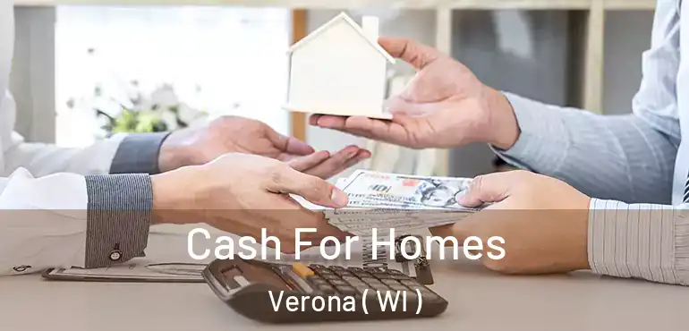  Cash For Homes Verona ( WI )
