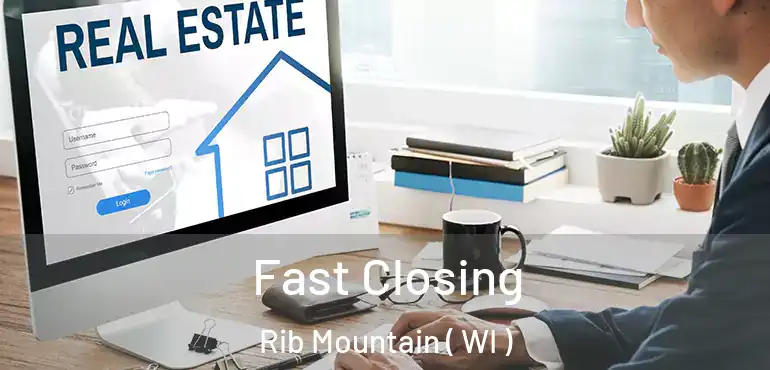  Fast Closing Rib Mountain ( WI )