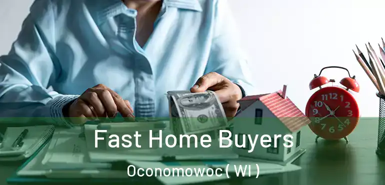  Fast Home Buyers Oconomowoc ( WI )