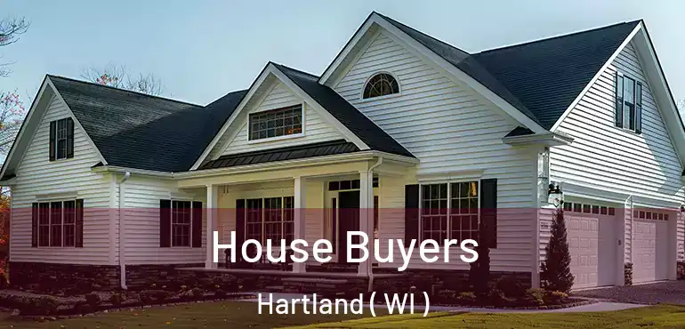  House Buyers Hartland ( WI )