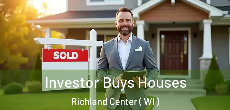  Investor Buys Houses Richland Center ( WI )