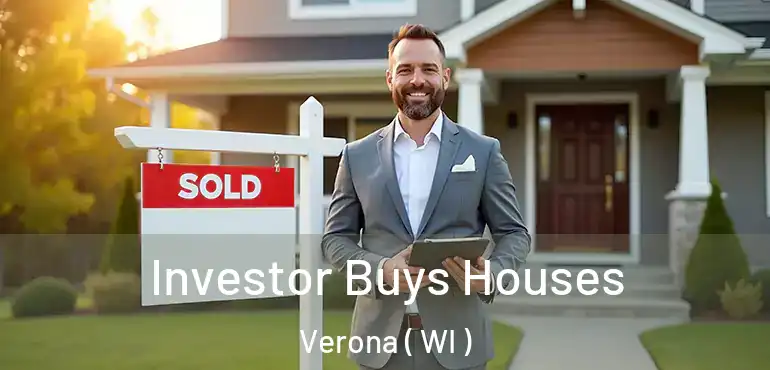 Investor Buys Houses Verona ( WI )