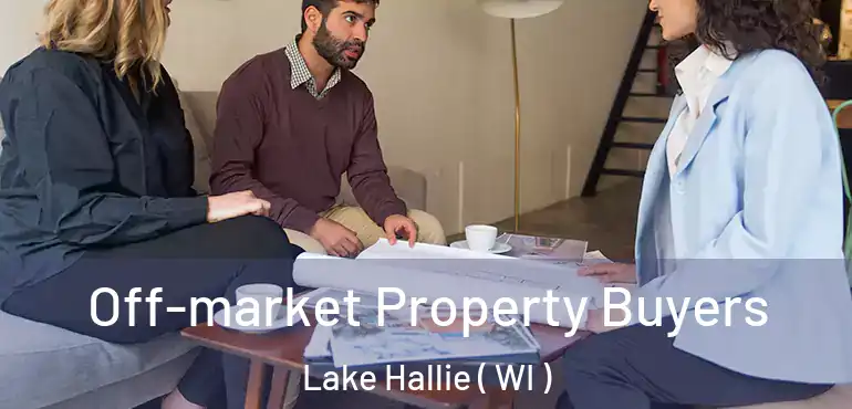  Off-market Property Buyers Lake Hallie ( WI )