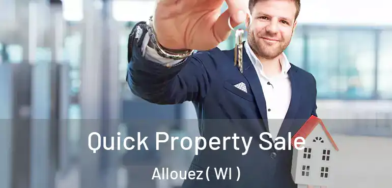  Quick Property Sale Allouez ( WI )