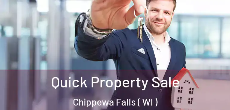  Quick Property Sale Chippewa Falls ( WI )