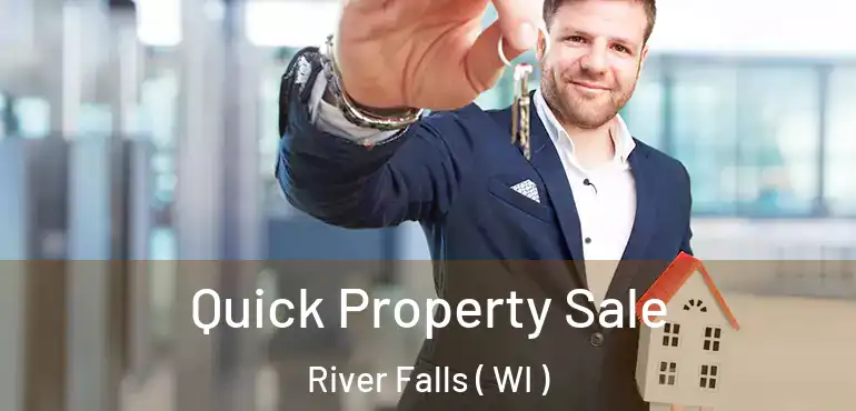  Quick Property Sale River Falls ( WI )