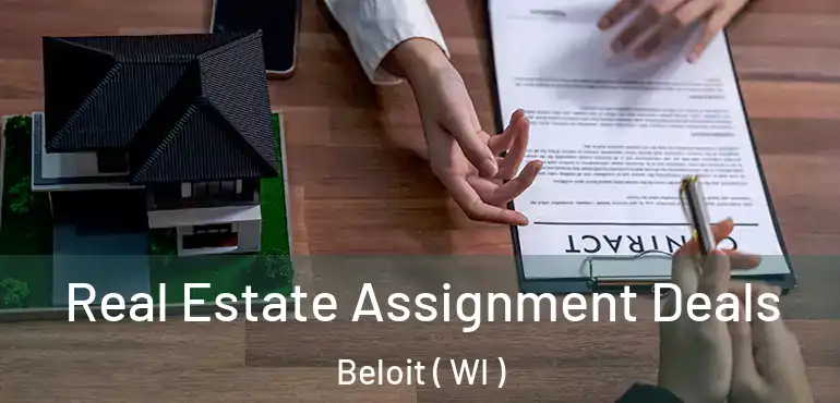  Real Estate Assignment Deals Beloit ( WI )