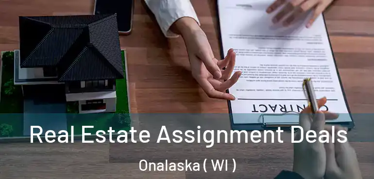  Real Estate Assignment Deals Onalaska ( WI )