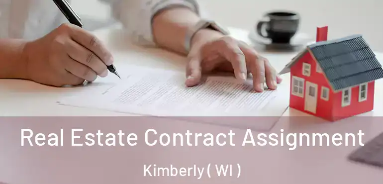  Real Estate Contract Assignment Kimberly ( WI )
