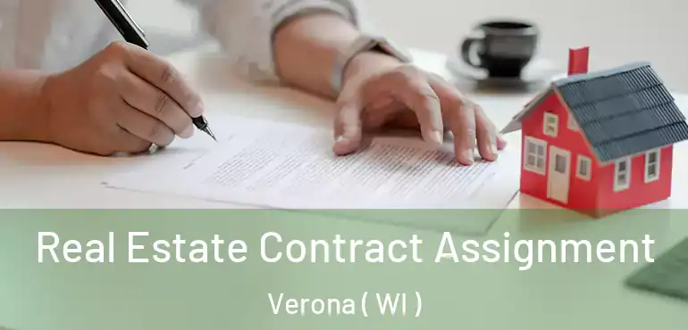  Real Estate Contract Assignment Verona ( WI )