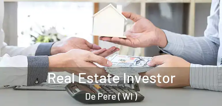  Real Estate Investor De Pere ( WI )