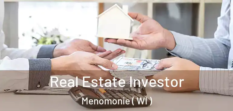  Real Estate Investor Menomonie ( WI )