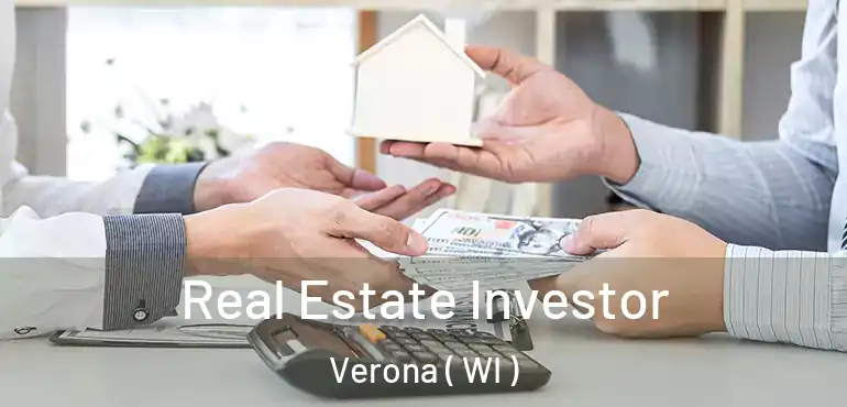  Real Estate Investor Verona ( WI )