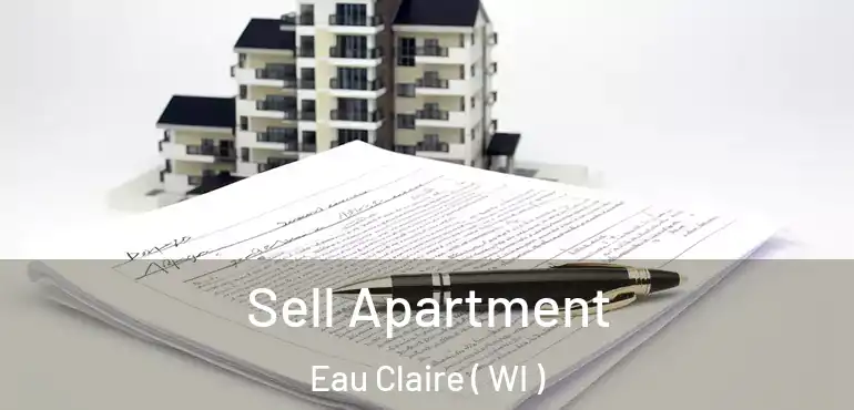  Sell Apartment Eau Claire ( WI )