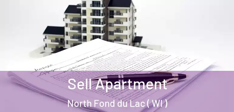  Sell Apartment North Fond du Lac ( WI )