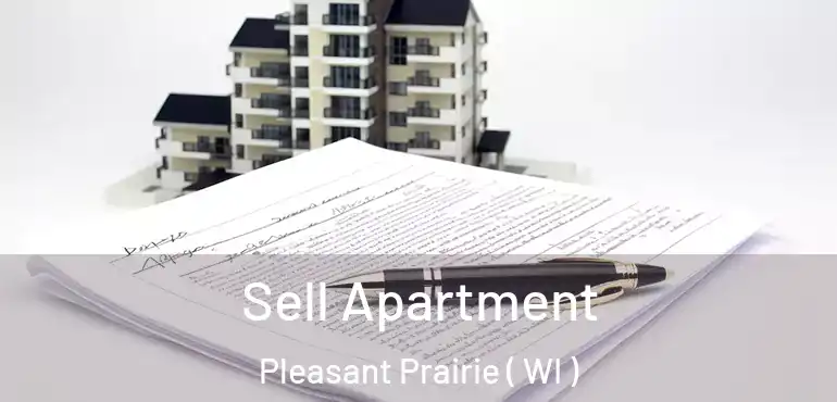  Sell Apartment Pleasant Prairie ( WI )