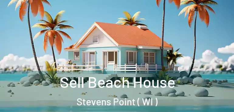  Sell Beach House Stevens Point ( WI )