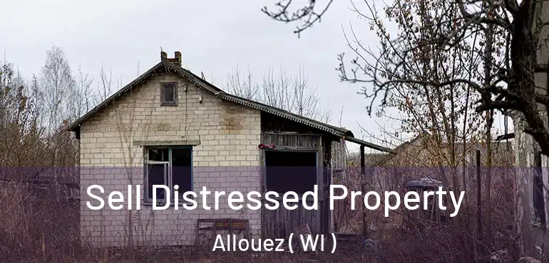  Sell Distressed Property Allouez ( WI )