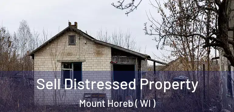  Sell Distressed Property Mount Horeb ( WI )