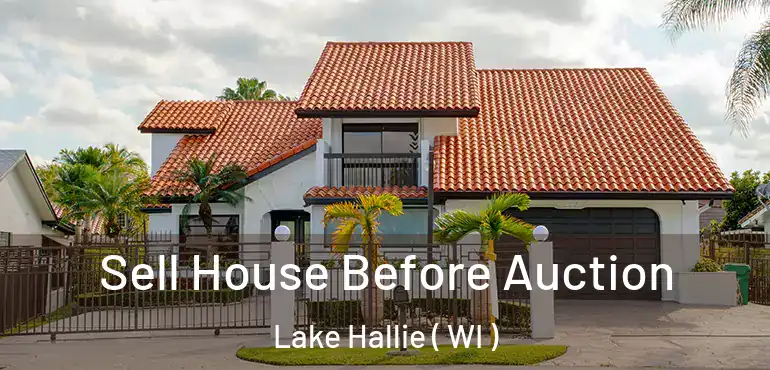  Sell House Before Auction Lake Hallie ( WI )