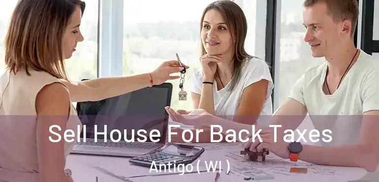  Sell House For Back Taxes Antigo ( WI )