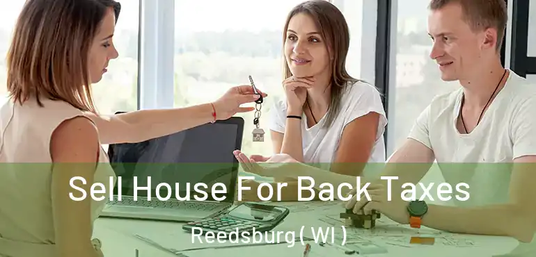  Sell House For Back Taxes Reedsburg ( WI )