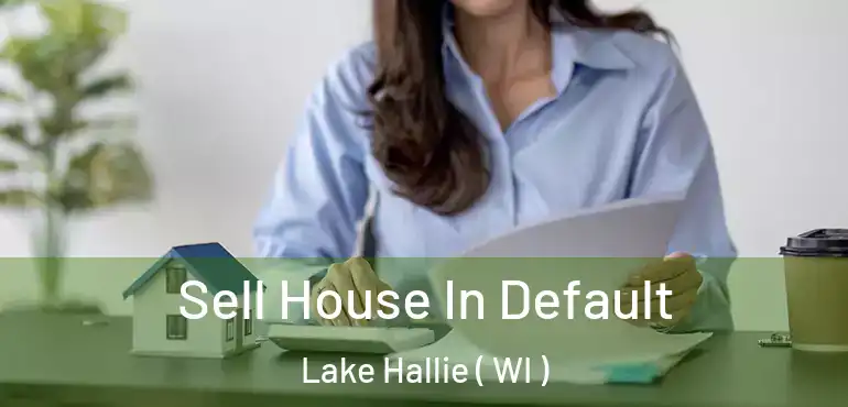  Sell House In Default Lake Hallie ( WI )