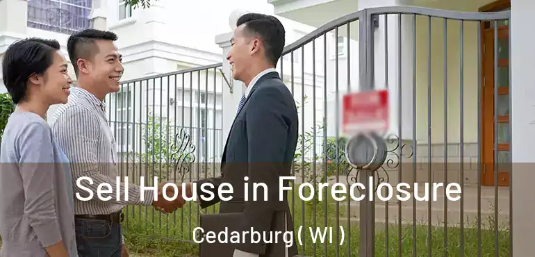  Sell House in Foreclosure Cedarburg ( WI )