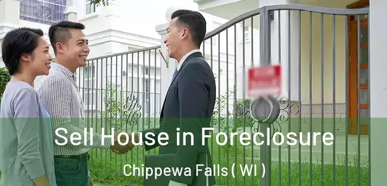  Sell House in Foreclosure Chippewa Falls ( WI )
