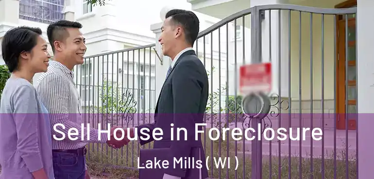  Sell House in Foreclosure Lake Mills ( WI )