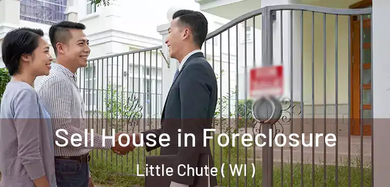  Sell House in Foreclosure Little Chute ( WI )