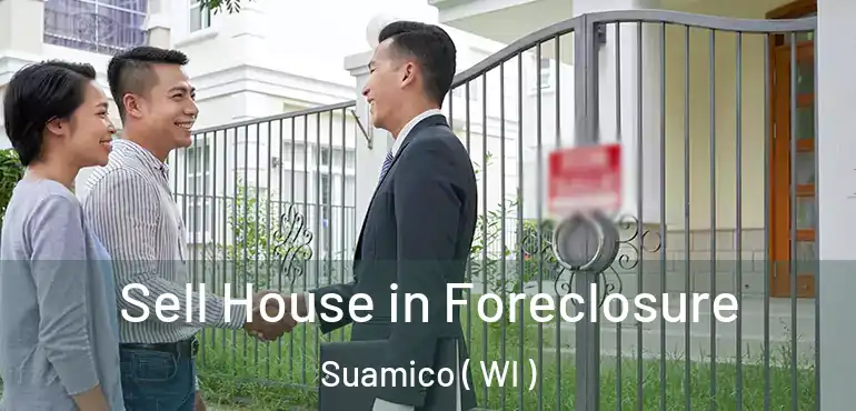  Sell House in Foreclosure Suamico ( WI )