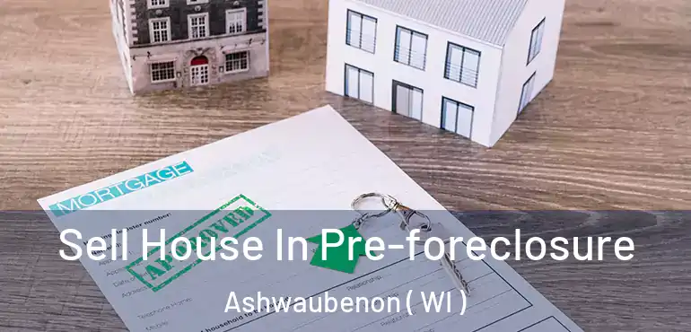  Sell House In Pre-foreclosure Ashwaubenon ( WI )