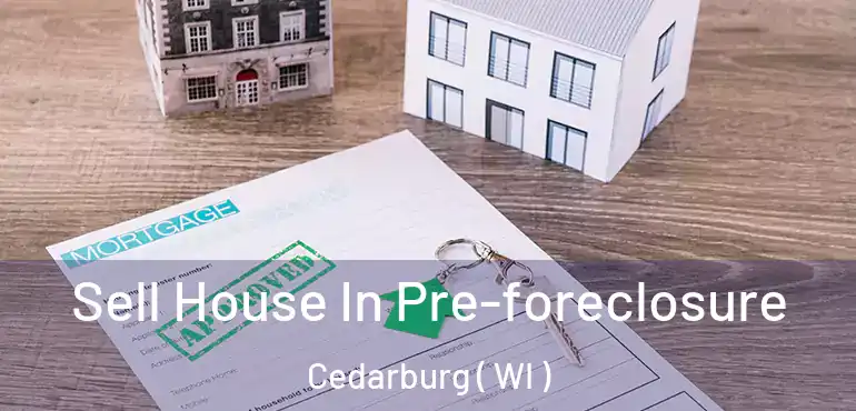  Sell House In Pre-foreclosure Cedarburg ( WI )