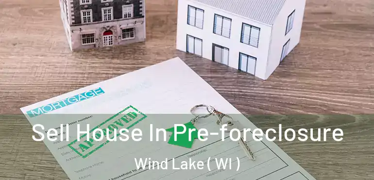  Sell House In Pre-foreclosure Wind Lake ( WI )