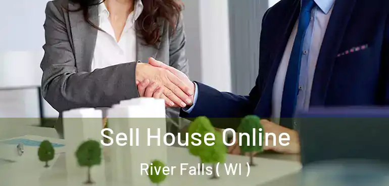  Sell House Online River Falls ( WI )