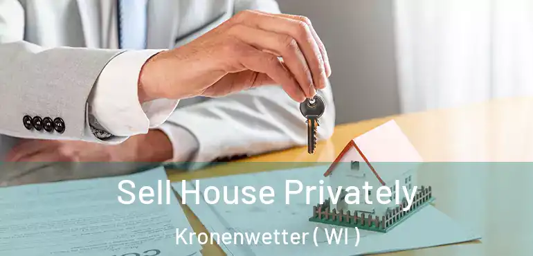 Sell House Privately Kronenwetter ( WI )
