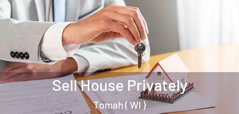  Sell House Privately Tomah ( WI )