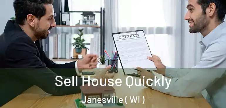  Sell House Quickly Janesville ( WI )
