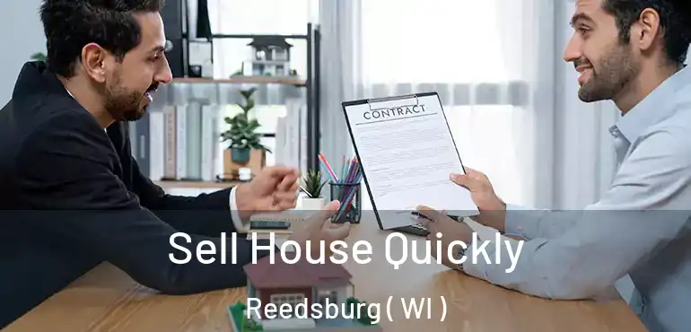  Sell House Quickly Reedsburg ( WI )