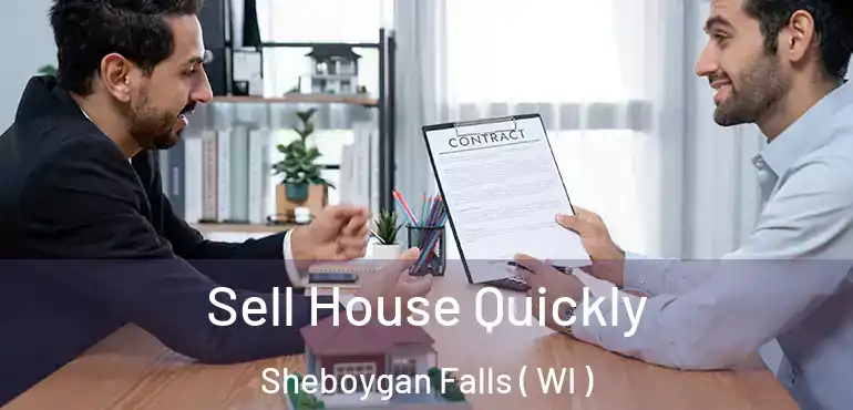  Sell House Quickly Sheboygan Falls ( WI )