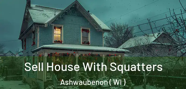  Sell House With Squatters Ashwaubenon ( WI )