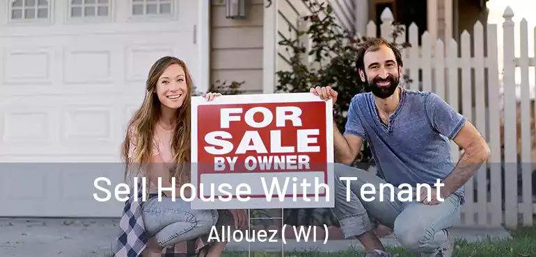  Sell House With Tenant Allouez ( WI )