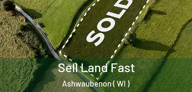  Sell Land Fast Ashwaubenon ( WI )