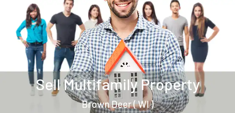  Sell Multifamily Property Brown Deer ( WI )