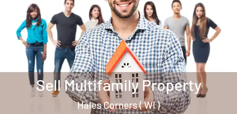  Sell Multifamily Property Hales Corners ( WI )