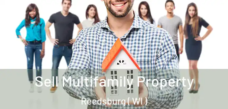  Sell Multifamily Property Reedsburg ( WI )