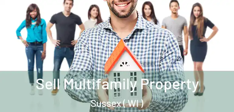  Sell Multifamily Property Sussex ( WI )
