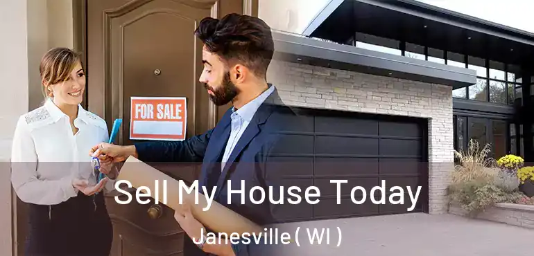  Sell My House Today Janesville ( WI )